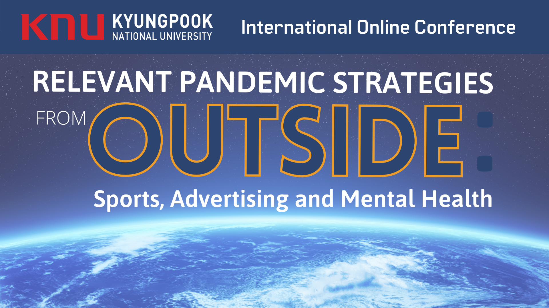 KNU Online Conference: Relevant Pandemic Strategies OUTSIDE-Sports, Advertising and Mental Health